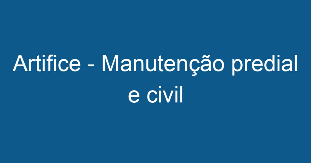 Artifice - Manutenção predial e civil 1