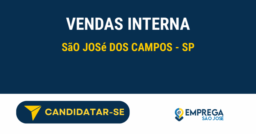 Vaga de Emprego VENDAS INTERNA - São José dos Campos - SP