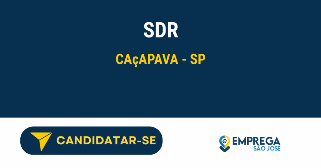 Sdr 1 Vaga de Emprego SDR - Caçapava - SP