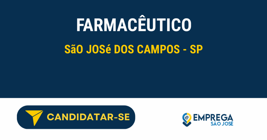 Vaga de Emprego FARMACÊUTICO - São José dos Campos - SP
