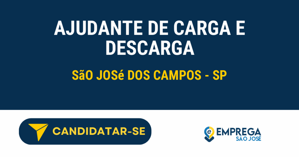 Vaga de Emprego AJUDANTE DE CARGA E DESCARGA - São José dos Campos - SP