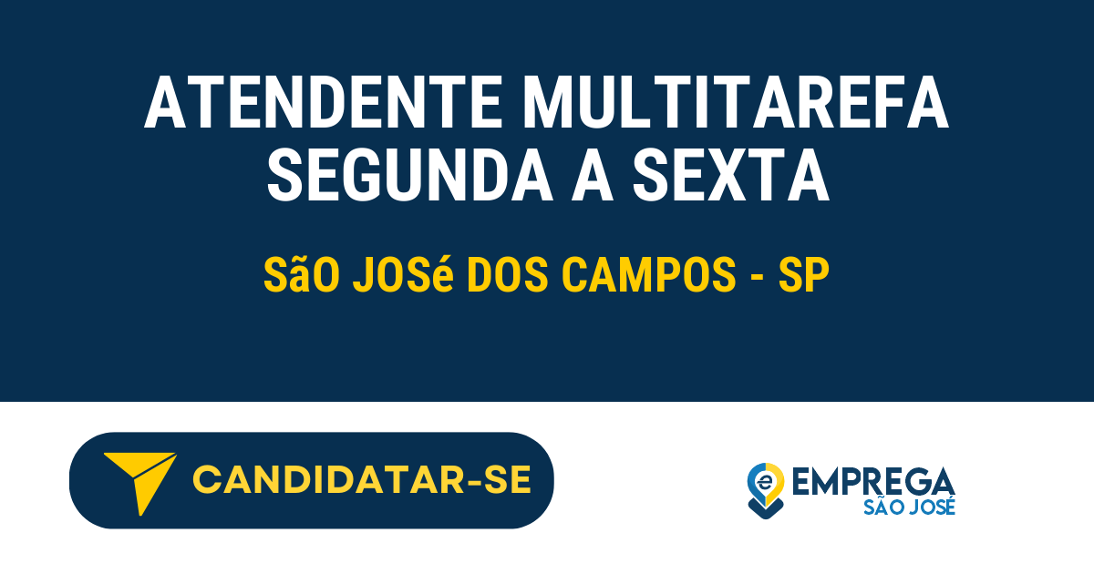 Vaga De Emprego Atendente Multitarefa Segunda A Sexta São José Dos ...