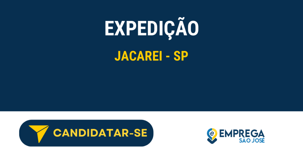 Vaga de Emprego EXPEDIÇÃO - Jacarei - SP